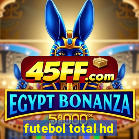 futebol total hd